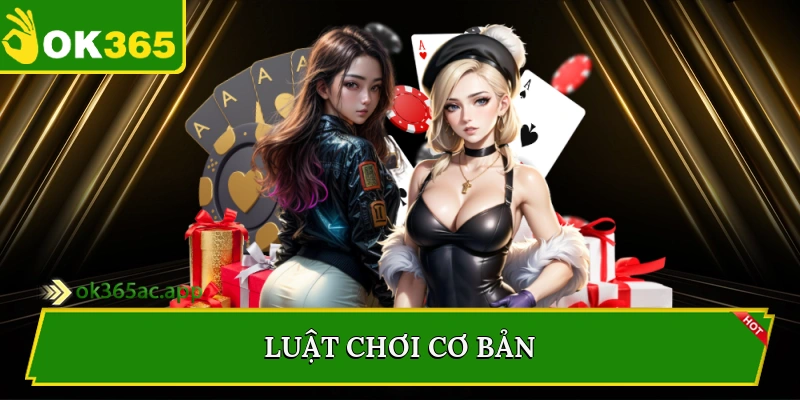 Luật chơi cơ bản